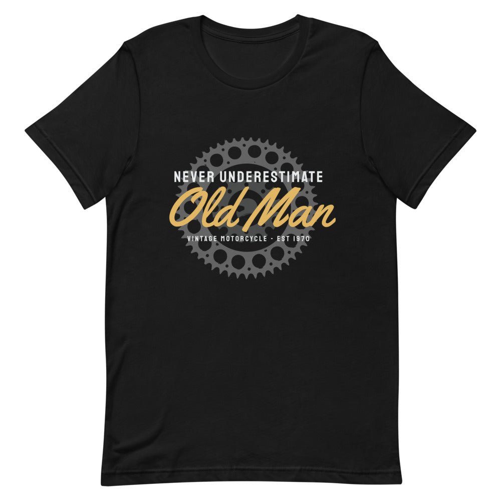 Never Underestimate An Old Man | Vintage Motorcycle Unisex T-Shirt - MotoAttitude.com